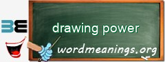 WordMeaning blackboard for drawing power